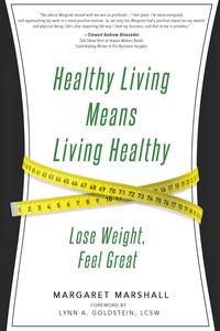 表紙画像: Healthy Living Means Living Healthy