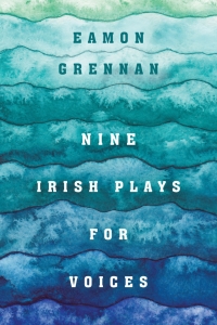 صورة الغلاف: Nine Irish Plays for Voices 1st edition 9781531502546