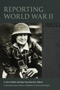 Omslagafbeelding: Reporting World War II 1st edition 9781531503109