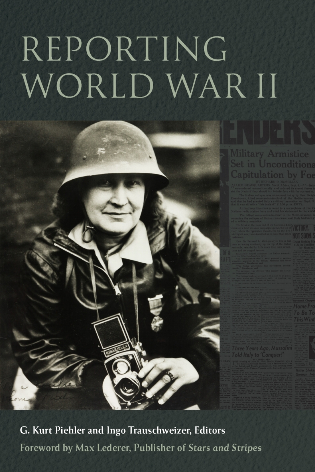 Reporting World War II 1st Edition