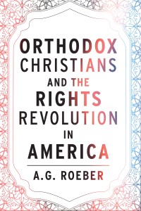 Cover image: Orthodox  Christians and the Rights Revolution in America 1st edition 9781531505042