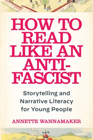 Cover image: How to Read Like an Anti-Fascist 1st edition 9781531509804