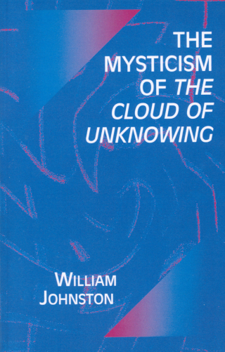 Cover image: The Mysticism of the Cloud of Unknowing 1st edition 9780823220748
