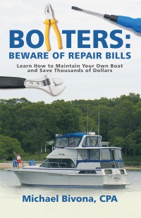 Cover image: Boaters: Beware of Repair Bills 9781532024481
