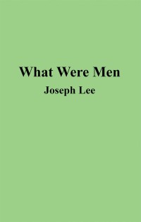 Cover image: What Were Men 9781532026331