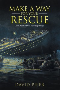 Titelbild: Make a Way for Your Rescue 9781532028441