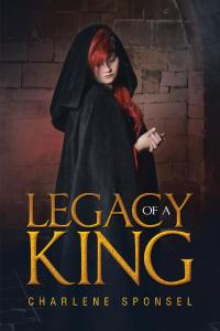 Imagen de portada: Legacy of a King 9781532031151