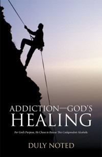 Imagen de portada: Addiction—God’S Healing 9781532031830