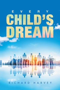 Cover image: Every Child’S Dream 9781532034923