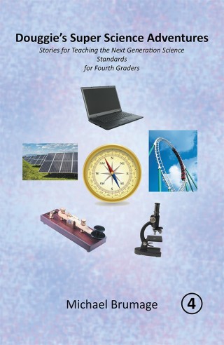 Cover image: Douggie’S Super Science Adventures 9781532035623