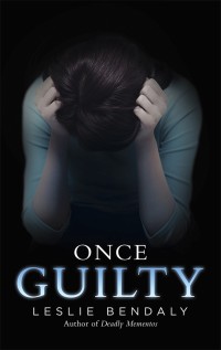 表紙画像: Once Guilty 9781532035784