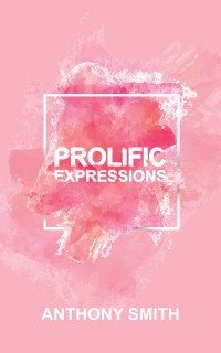 Imagen de portada: Prolific Expressions 9781532036118