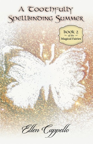 Imagen de portada: A Toothfully Spellbinding Summer 9781532038488