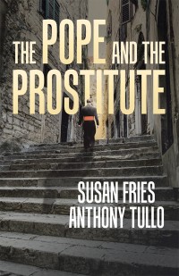 Cover image: The Pope and the Prostitute 9781532038938