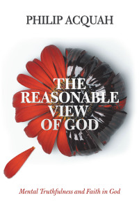 Cover image: The Reasonable View of God 9781532039140