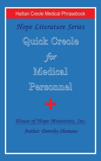 Cover image: Quick Creole for Medical Personnel 9781532041211