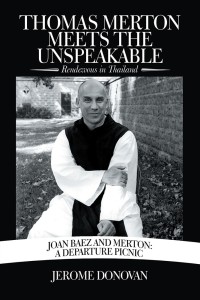 Cover image: Thomas Merton Meets the Unspeakable 9781532042454