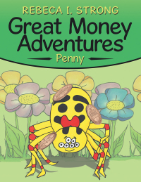 Omslagafbeelding: Great Money Adventures 9781532042980