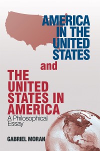 Cover image: America in the United States and the United States in America 9781532044472