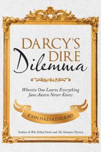 Cover image: Darcy’S Dire Dilemma 9781532044823