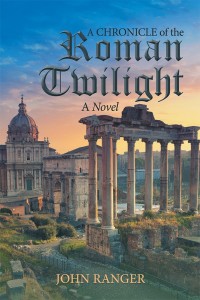 Cover image: A Chronicle of the Roman Twilight 9781532045172