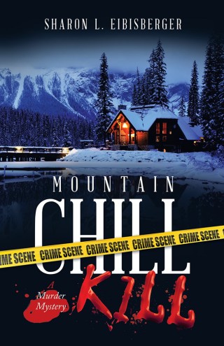 表紙画像: Mountain Chill Kill 9781532045738