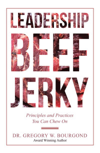 Cover image: Leadership Beef Jerky 9781532047190