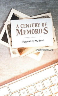 Imagen de portada: A Century of Memories 9781532047237