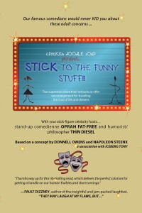 Cover image: Chicken Doodle Soup Presents . . . Stick to the Funny Stuff!!! 9781532047909