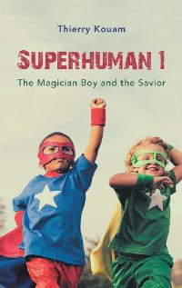 Cover image: Superhuman 1 9781532047947