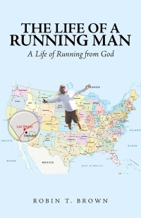 Cover image: The Life of a Running Man 9781532047978