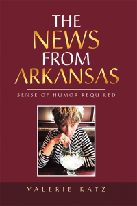 Cover image: The News from Arkansas 9781532048074