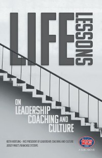 Cover image: Life Lessons on Leadership, Coaching and Culture 9781532048272