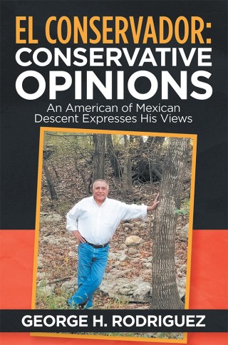 Omslagafbeelding: El Conservador: Conservative Opinions 9781532051111