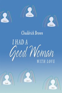 Cover image: I Had a Good Woman 9781532051319