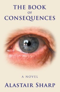 表紙画像: The Book of Consequences 9781532051661