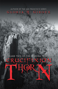 Cover image: Crucifixion Thorn 9781532051999