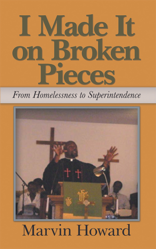 Cover image: I Made It on Broken Pieces 9781532053795