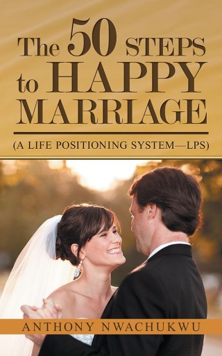 Cover image: The 50 Steps to Happy Marriage 9781532054617