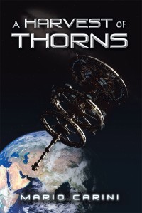 Cover image: A Harvest of Thorns 9781532054747