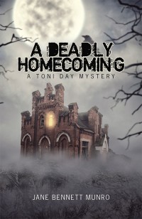 Imagen de portada: A Deadly Homecoming 9781532054907