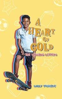 Cover image: A Heart of Gold 9781532055140