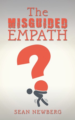Cover image: The Misguided Empath 9781532055164