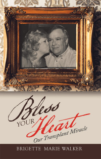 Cover image: Bless Your Heart 9781532055287