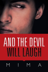 Imagen de portada: And the Devil Will Laugh 9781532055591