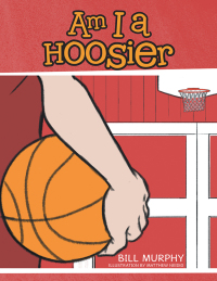 Cover image: Am I a Hoosier 9781532055683