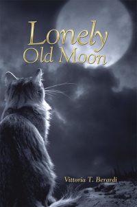 Omslagafbeelding: Lonely Old Moon 9781532056093