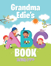 Imagen de portada: Grandma Edie’S Abc Book 9781532056239