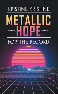 Imagen de portada: Metallic Hope 9781532056383