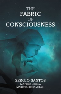 Cover image: The Fabric of Consciousness 9781532056758